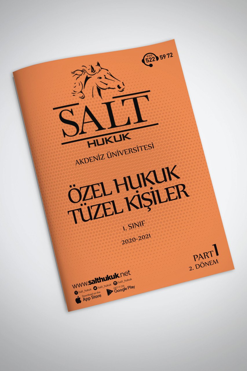 Özel Hukuk Tüzel Kişiler 2. Dönem Part-1 (2020-2021)-AKHF-Konu Anlatım Kitapçığı