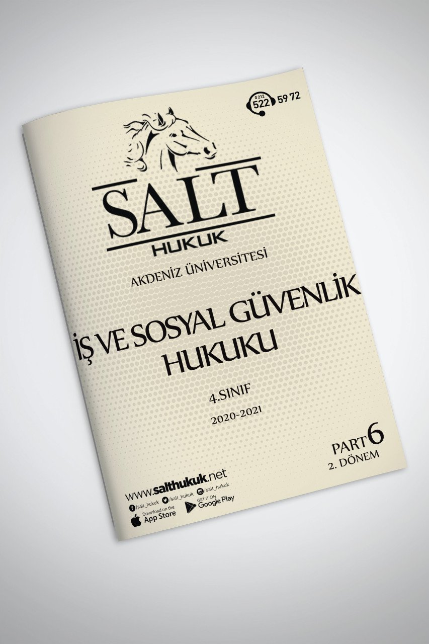 İş ve Sos. Güv. 2. Dönem Part-6 (2020-2021)-AKHF-Konu Anlatım Kitapçığı