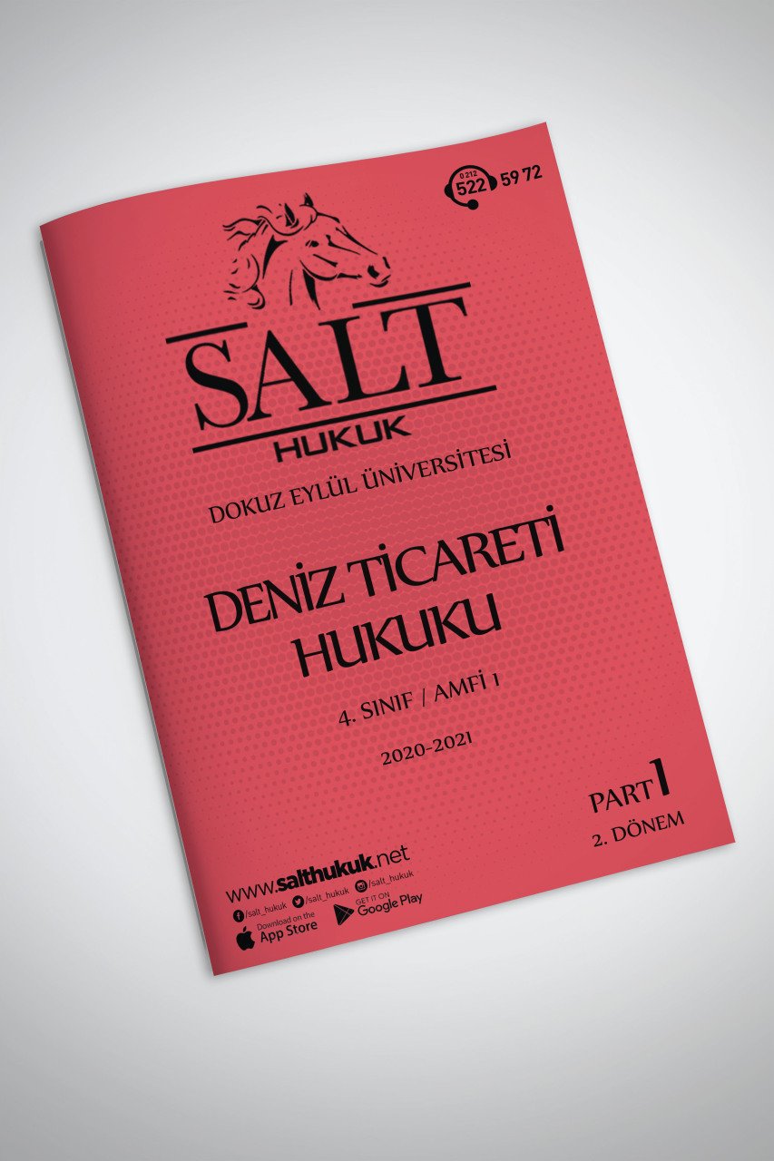 Deniz Ticaret Hukuku Amfi 1 2. Dönem Part-1 (2020-2021)-DEÜ-Konu Anlatım Kitapçığı