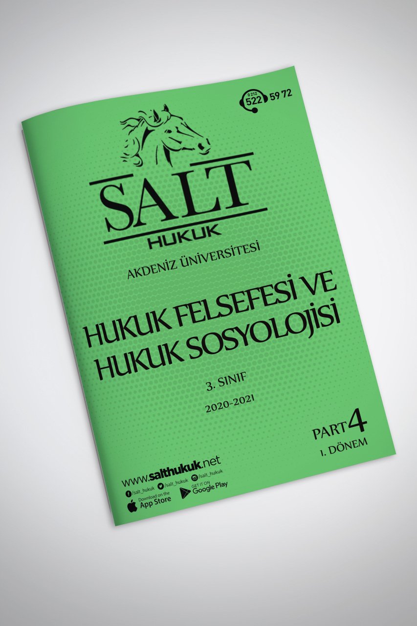 Hukuk Felsefesi ve Sosyolojisi 1. Dönem Part-4 (2020-2021)-AKHF-Konu Anlatım Kitapçığı