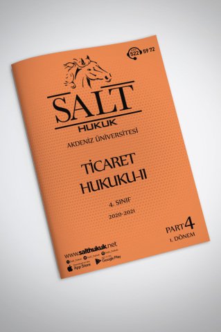 Ticaret Hukuku-2 1. Dönem Part-4 (2020-2021)-AKHF-Konu Anlatım Kitapçığı