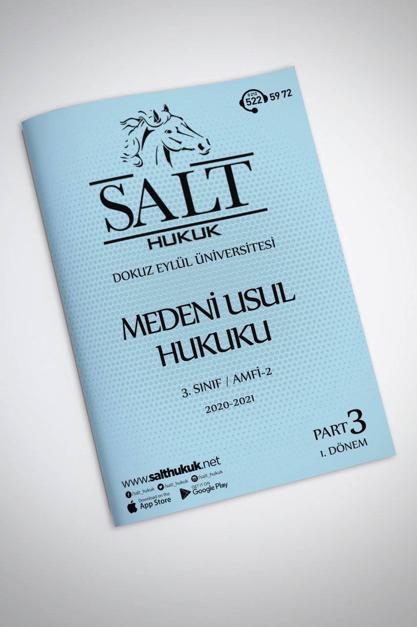 Medeni Usul Hukuku Amfi 2 1. Dönem Part-3 (2020-2021)-DEÜ-Konu Anlatım Kitapçığı