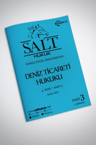 Deniz Ticaret Hukuku Amfi 2 1. Dönem Part-3 (2020-2021)-DEÜ-Konu Anlatım Kitapçığı