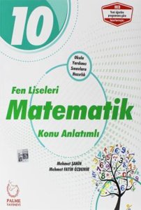 Palme 10.Sınıf Fen Liseleri Matematik Konu Anlatımlı (Yeni)