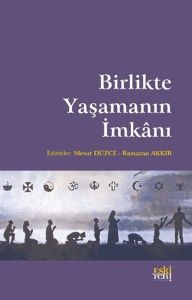 Birlikte Yaşamın İmkanı