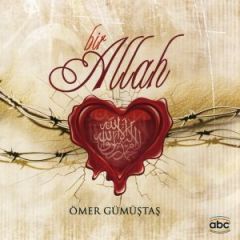 Bir Allah - ÖMER GÜMÜŞTAŞ - Abc Ajans Film Müzik