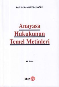 Anayasa Hukukunun Temel Metinleri