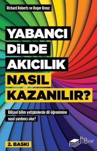 Yabancı Dilde Akıcılık Nasıl Kazanılır?