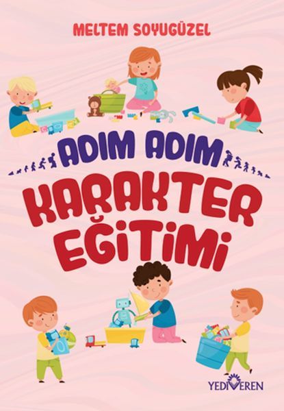 Adım Adım Karakter Eğitimi