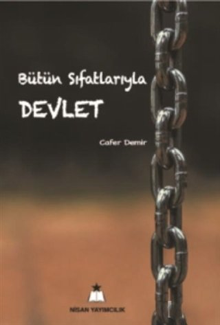 Bütün Sıfatlarııyla Devlet