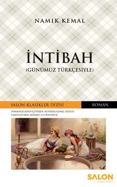 İntibah - Osmanlıca Klasikler Serisi