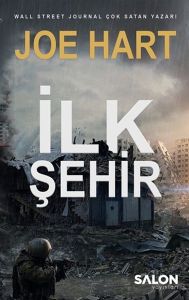 İlk Şehir - Egemenlik Üçlemesi 3. Kitap