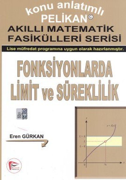 Fonksiyonlarda Limit ve Süreklilik - Akıllı Matematik Fasiküleri Serisi