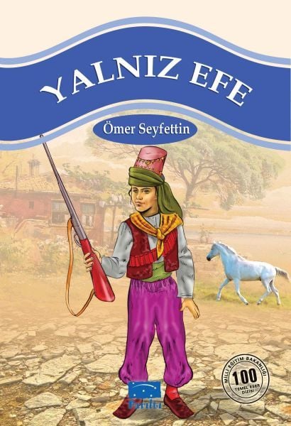 Yalnız Efe 100 Temel Eser 1.Kademe