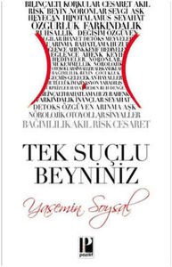 Tek Suçlu Beyniniz