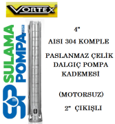 VORTEX 4 CLK 8A-12 - 3.HP  2'' ÇIKIŞLI 4'' AISI 304 PASLANMAZ ÇELİK FANLI DALGIÇ POMPA