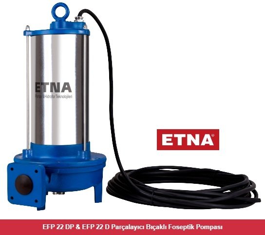 Etna EFP 22D 3Hp 380V Parçalayıcı Bıçaklı Foseptik Pompa