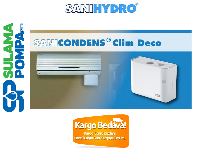 SANİHYDRO SANİCONDENS Clim deco 34.000 Btu’ya kadar olan klimalar