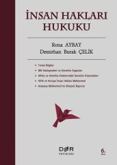Der Yayınları İnsan Hakları Hukuku 6. Baskı - Rona Aybay Der Yayınları