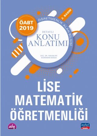 Nobel 2019 ÖABT Lise Matematik Öğretmenliği Konu Anlatımı Nobel Sınav Yayınları