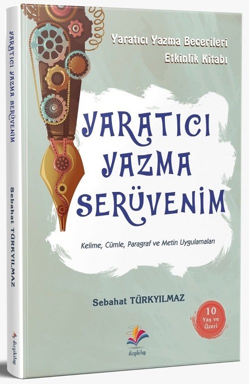 Dizgi Kitap Yaratıcı Yazma Serüvenim Yaratıcı Yazma Becerileri Etkinlik Kitabı Dizgi Kitap