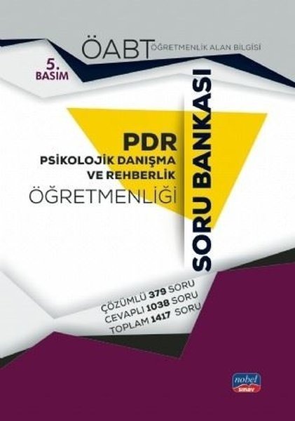 SÜPER FİYAT Nobel ÖABT PDR Psikolojik Danışma ve Rehberlik Öğretmenliği Soru Bankası Nobel Sınav Yayınları