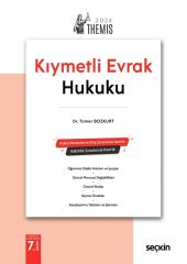 Seçkin 2024 THEMİS Kıymetli Evrak Hukuku Konu Anlatımı 7. Baskı - Tamer Bozkurt Seçkin Yayınları