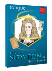 Tonguç Isaac Newton un Hayat Hikayesi Tonguç Akademi