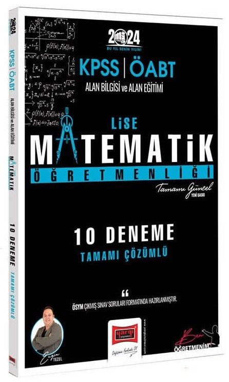 Yargı 2024 ÖABT Lise Matematik Öğretmenliği 10 Deneme Çözümlü - Engin Tezel Yargı Yayınları