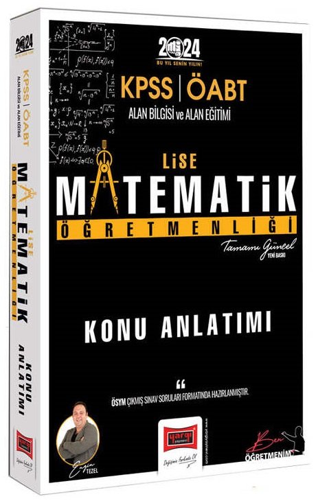 Yargı 2024 ÖABT Lise Matematik Öğretmenliği Konu Anlatımı - Engin Tezel Yargı Yayınları