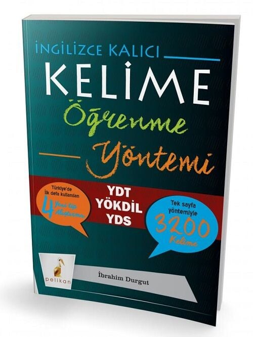 Pelikan YDS YDT YÖKDİL İngilizce Kalıcı Kelime Öğrenme Yöntemi - İbrahim Durgut Pelikan Yayınları