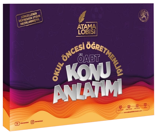 Atama Lobisi ÖABT Okul Öncesi Öğretmenliği Konu Anlatımı Atama Lobisi Yayınları