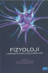Nobel Fizyoloji Laboratuvar Uygulamaları - Z. Işık Solak Görmüş, Faik Özdengül Nobel Akademi Yayınları