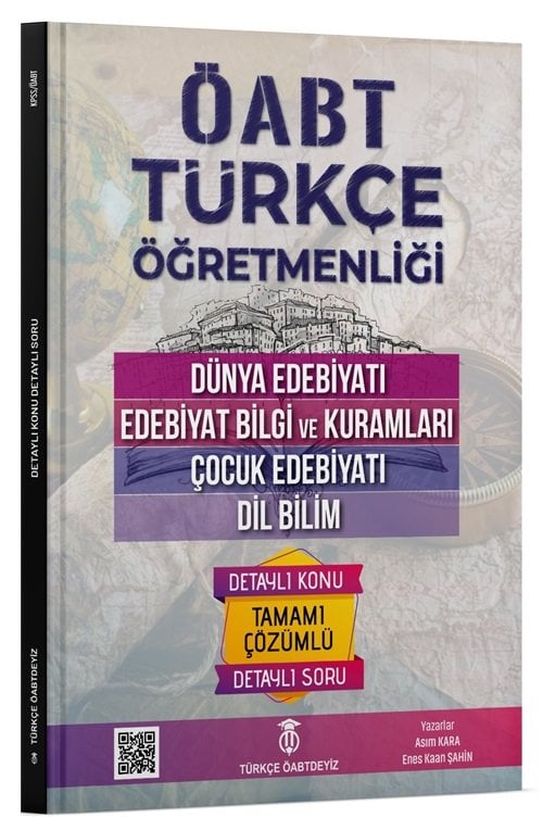 Türkçe ÖABTDEYİZ ÖABT Türkçe Dünya Edebiyatı, Edebiyat Bilgi ve Kuramları, Çocuk Edebiyatı, Dil Bilim Konu Anlatımlı Soru Bankası - Enes Kaan Şahin, Asım Kara Türkçe ÖABTDEYİZ