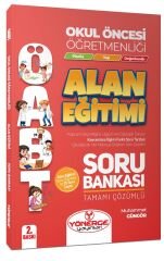 Yönerge ÖABT Okul Öncesi Öğretmenliği Alan Eğitimi Soru Bankası Çözümlü - Muhammet Güngör Yönerge Yayınları