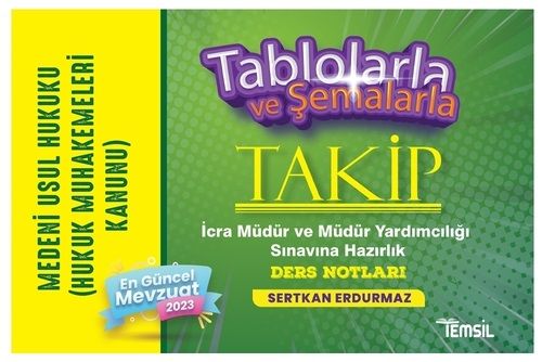 Temsil 2023 İcra Müdürlüğü ve Yardımcılığı Medeni Usul Hukuku TAKİP Tablolarla ve Şemalarla Ders Notları Temsil Yayınları