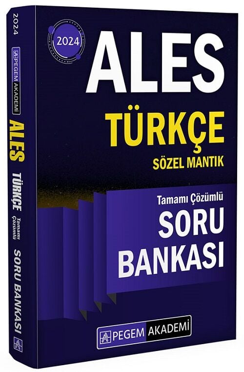 Pegem 2024 ALES Türkçe Sözel Mantık Soru Bankası Çözümlü Pegem Akademi Yayınları