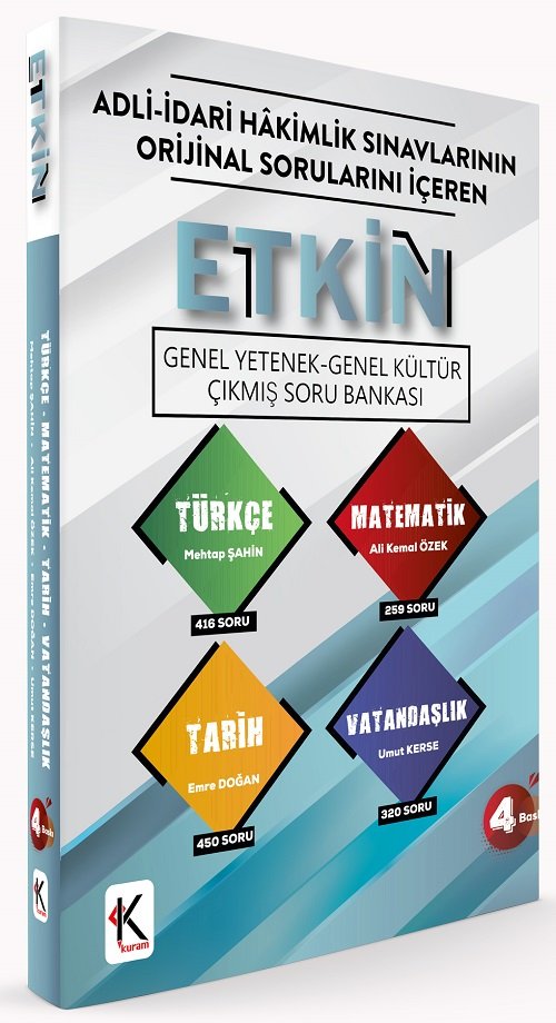 Kuram ETKİN Adli İdari Hakimlik Genel Yetenek Genel Kültür Çıkmış Soru Bankası Kuram Yayınları