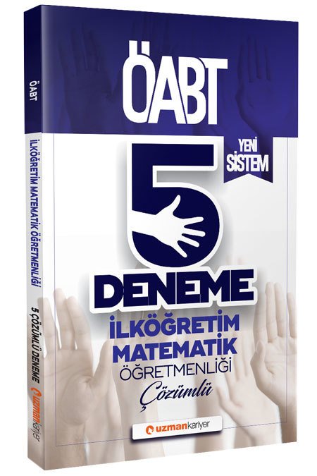 SÜPER FİYAT Uzman Kariyer ÖABT İlköğretim Matematik Yeni Sistem 5 Deneme Çözümlü Uzman Kariyer Yayınları