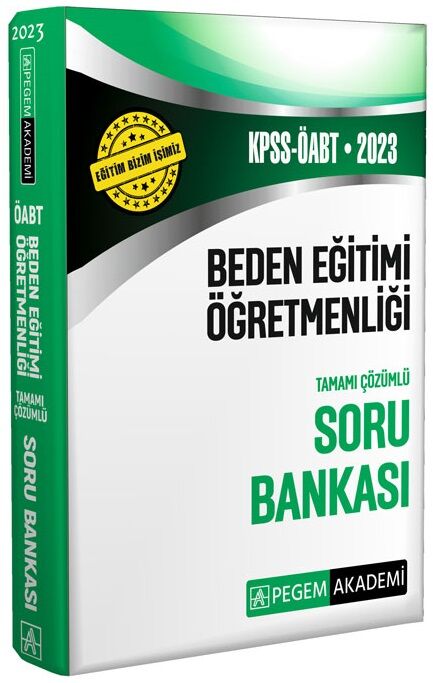 Pegem 2023 ÖABT Beden Eğitimi Öğretmenliği Soru Bankası Çözümlü Pegem Akademi Yayınları