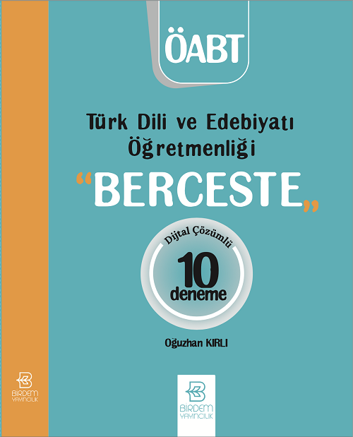 Birdem ÖABT Türk Dili ve Edebiyatı Öğretmenliği BERCESTE 10 Deneme Dijital Çözümlü Birdem Yayıncılık