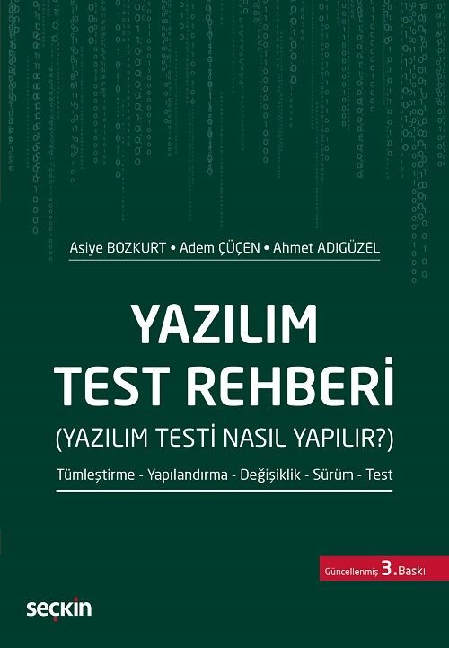 Seçkin Yazılım Test Rehberi 3. Baskı - Asiye Bozkurt, Adem Çüçen, Ahmet Adıgüzel Seçkin Yayınları
