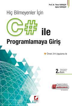 Seçkin C# ile Programlamaya Giriş - Timur Karaçay, Aybar Karaçay ​​Seçkin Yayınları