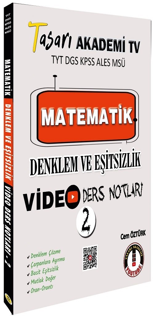 Tasarı TYT DGS KPSS ALES MSÜ Matematik Denklem ve Eşitsizlik Video Ders Notları - Cem Öztürk Tasarı Yayınları