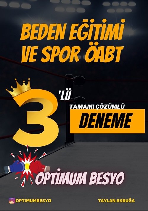 Optimum BESYO ÖABT Beden Eğitimi ve Spor Öğretmenliği 3 Deneme Çözümlü - Taylan Akbuğa Optimum BESYO