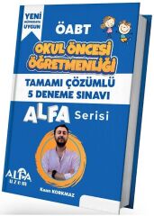 Alfa UZEM ÖABT Okul Öncesi Öğretmenliği 5 Deneme Çözümlü - Kaan Korkmaz Alfa UZEM