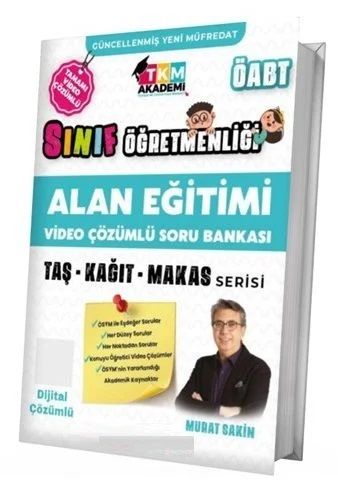 TKM Akademi ÖABT Sınıf Öğretmenliği Alan Eğitimi Soru Bankası Video Çözümlü - Murat Sakin TKM Akademi