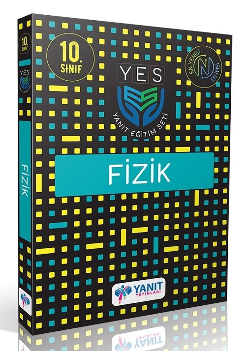 Yanıt 10. Sınıf Fizik YES Serisi Konu Anlatımlı Yanıt Yayınları