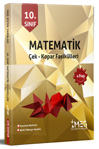 İMES Eğitim 10. Sınıf Matematik Çek Kopar Fasikülleri 4 Etap İMES Eğitim Yayınları