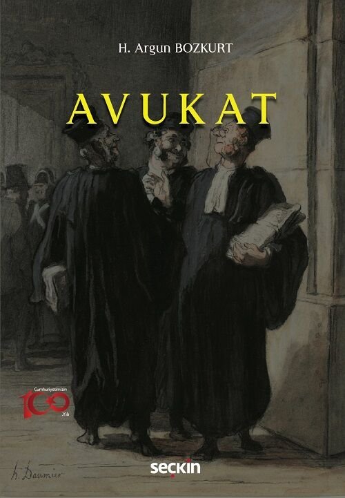 Seçkin Avukat - H. Argun Bozkurt Seçkin Yayınları